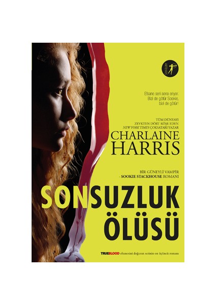Sonsuzluk Ölüsü - Charlaine Harris