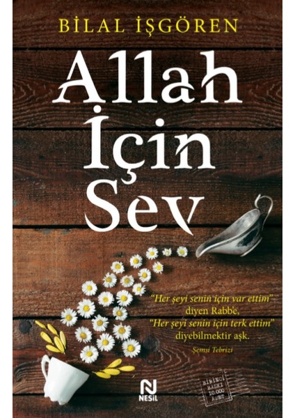 Allah İçin Sev - Bilal İşgören