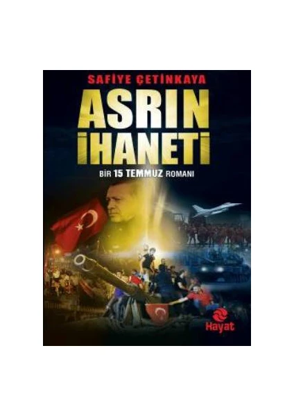 Asrın İhaneti - Safiye Çetinkaya