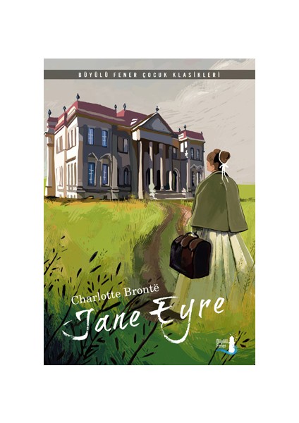Jane Eyre - Charlotte Brontë