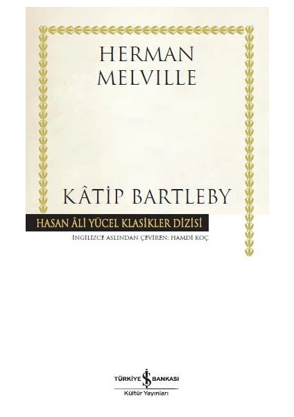 Katip Bartleby - Herman Melville