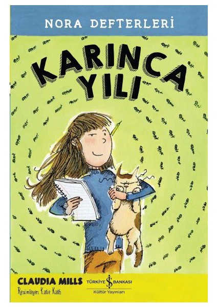 Nora Defterleri: Karınca Yılı