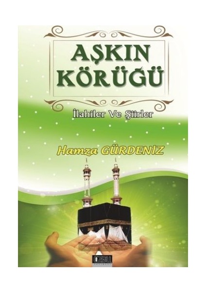 Aşkın Körüğü