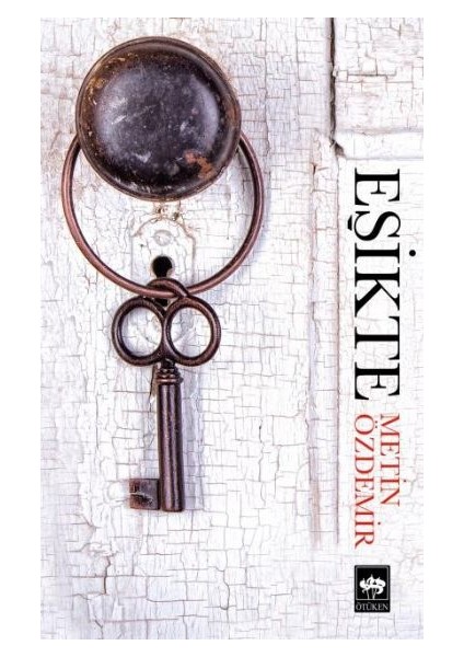 Eşikte - Metin Özdemir