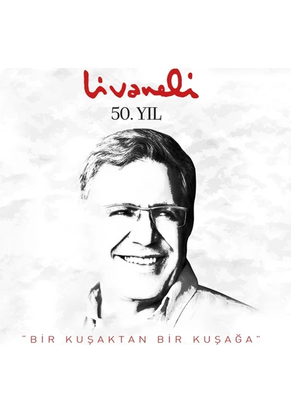 İDA zülfü Livaneli 50.Yıl Özel Albümü "Bir Kuşaktan Bir Kuşağa" (CD)