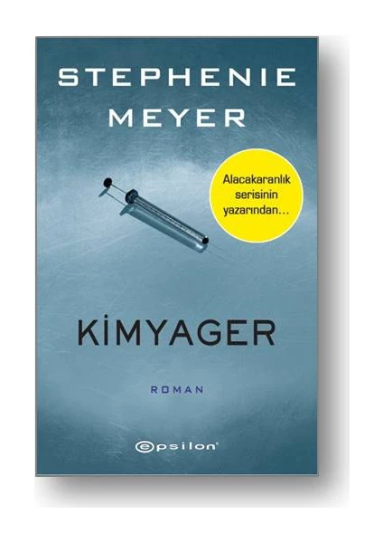 Kimyager - Stephenie Meyer