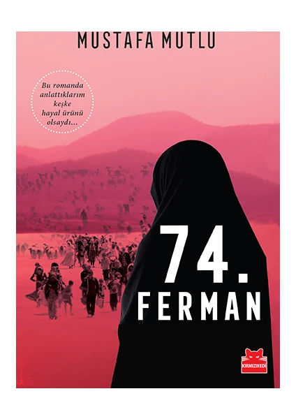 74. Ferman - Mustafa Mutlu