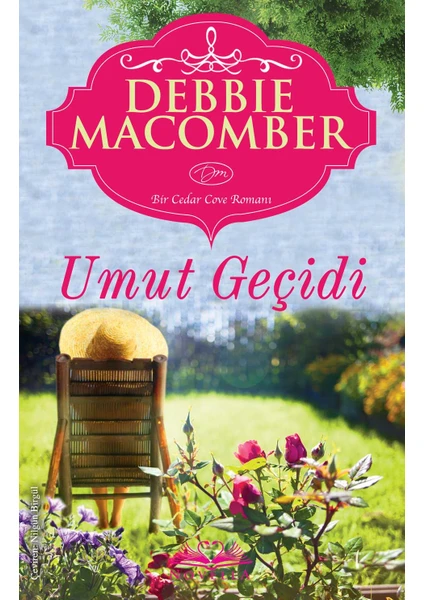 Umut Geçiti - Debbie Macomber