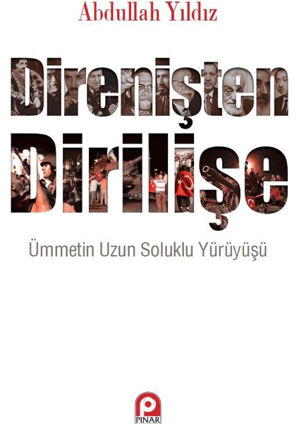 Direnişten Dirilişe