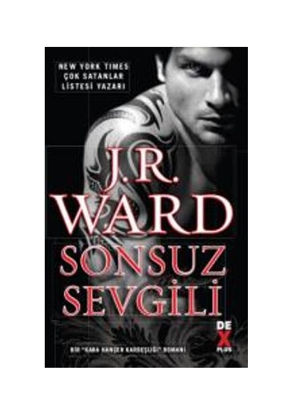 Kara Hançer Kardeşliği 2: Sonsuz Sevgili - J. R. Ward