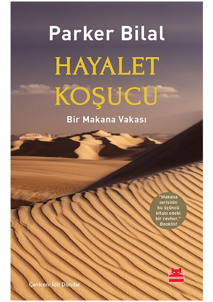 Hayalet Koşucu (Bir Makana Vakası)