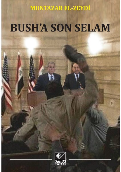 Bush’A Son Selam