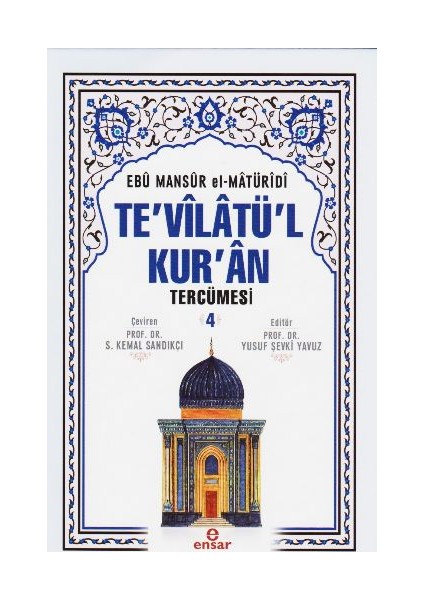 Tevilatül Kuran Tercümesi 4 - Ebu Mansur el-Matüridi