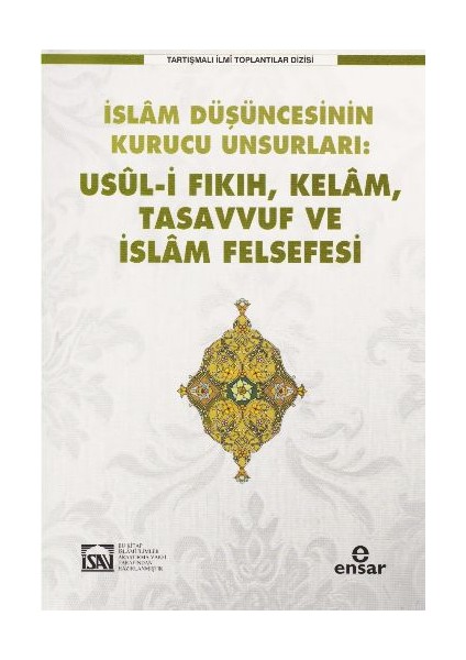 Usül-İ Fıkıh Kelam Tasavvuf Ve İslam Felsefesi