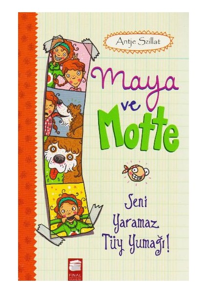 Maya Ve Motte: Seni Yaramaz Tüy Yumağı