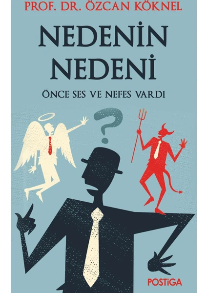 Nedenin Nedeni: Önce Ses Ve Nefes Vardı