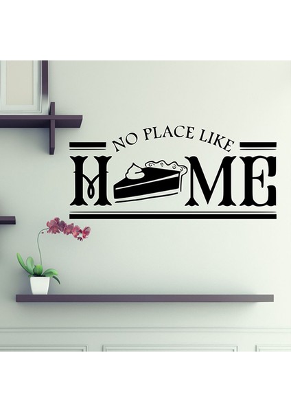 No Place Like Home KD-332 Duvar Sticker (Sticker Hediyeli)