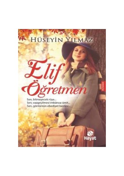 Elif Öğretmen - Hüseyin Yılmaz