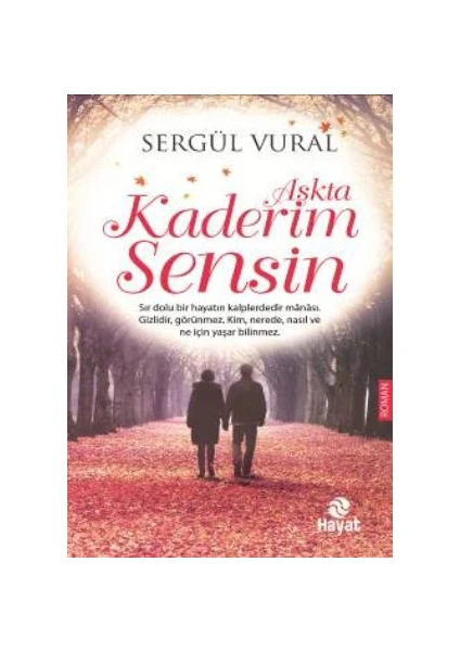 Aşkta Kaderim Sensin - Sergül Vural