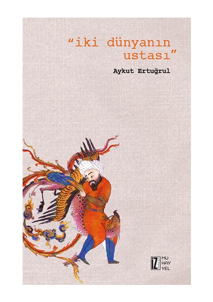 İki Dünyanın Ustası