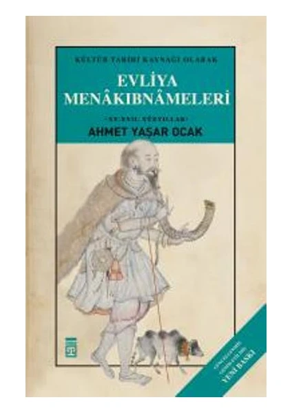 Evliya Menakıbnameleri (Ciltli)