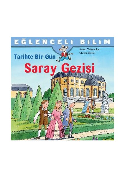 Tarihte Bir Gün: Saray Gezisi