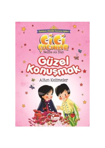 Cici Çocuklar 3: Güze Konuşmak