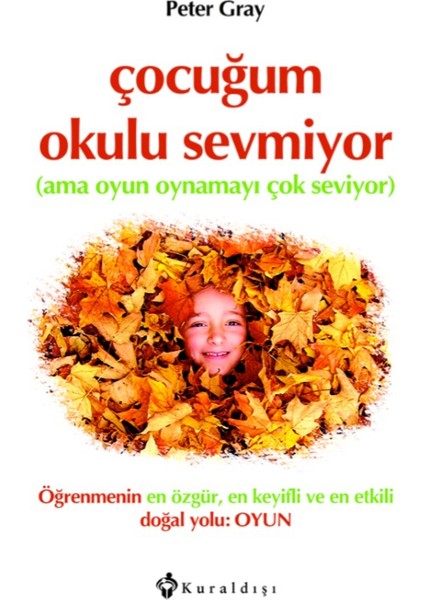 Çocuğum Okulu Sevmiyor