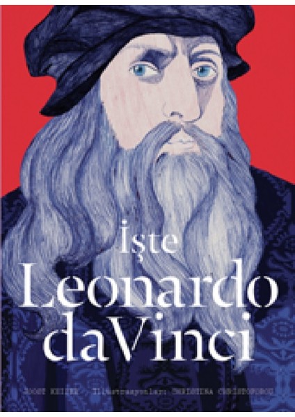 İşte Leonardo Da Vinci (Ciltli) - Joost Keizer