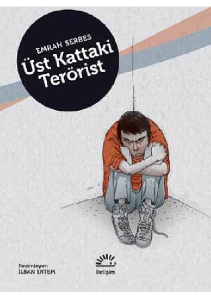Üst Kattaki Terörist - Emrah Serbes