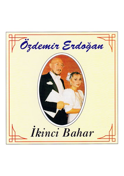 Özdemir Erdoğan - İkinci Bahar