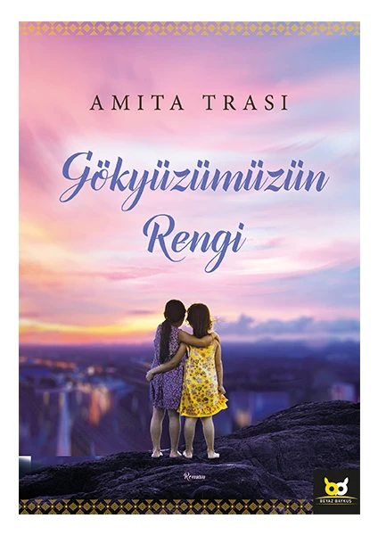 Gökyüzümüzün Rengi - Amıta Trası