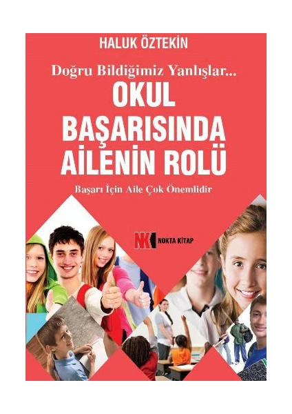 Okul Başarısında Ailenin Rolü