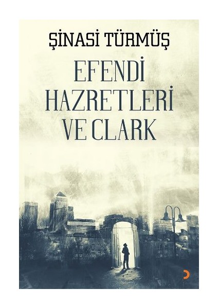 Efendi Hazretleri Ve Clark