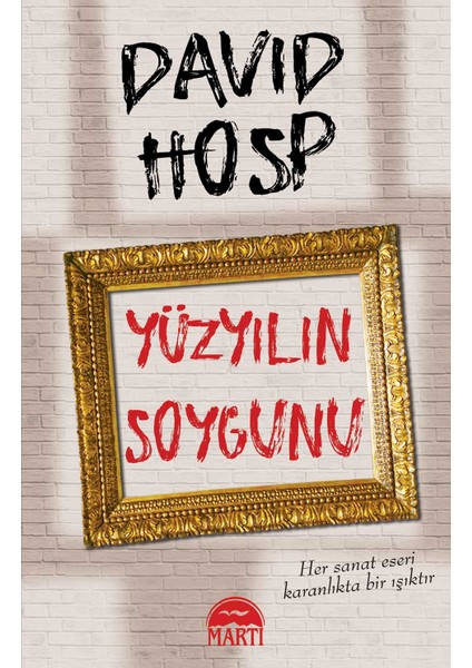 Yüzyılın Soygunu - David Hosp