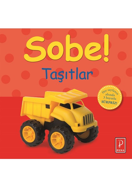 Sobe: Taşıtlar