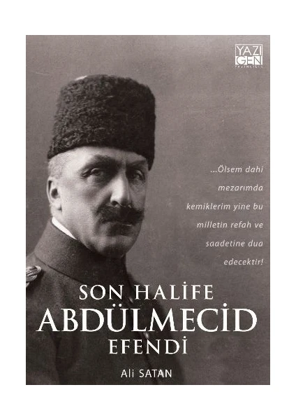 Son Halife Abdülmecid Efendi