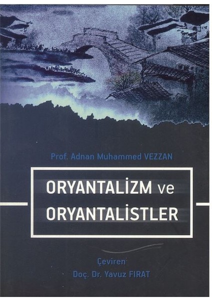 Oryantalizm Ve Oryantalistler