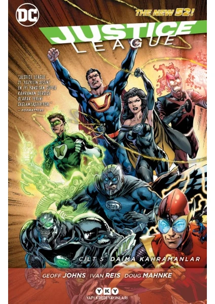 Justice League Cilt 5: Daima Kahramanlar - David Finch