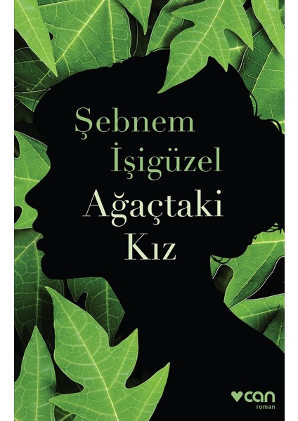 Ağaçtaki Kız - Şebnem İşigüzel