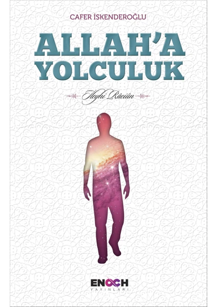 Allah’A Yolculuk