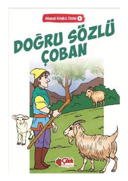 Doğru Sözlü Çoban: Masal Köşkü 4