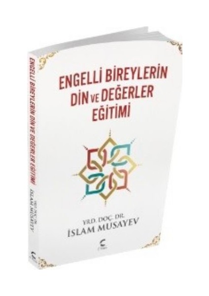 Engelli Bireylerin Din Ve Değerler Eğitimi