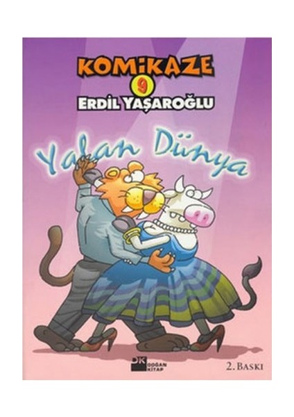 Komikaze 9: Yalan Dünya - Erdil Yaşaroğlu