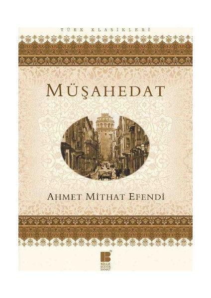 Müşahedat - Ahmet Mithat Efendi