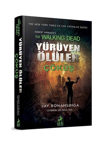 Yürüyen Ölüler: Çöküş - Jay Bonansinga