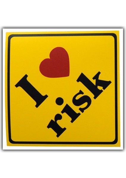 Ozy I Love Risk Kalpli Yazı Araba Oto Sticker ( 9Cm * 9Cm )