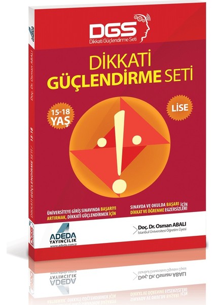 Dikkati Güçlendirme Seti Lise 15-18 Yaş - Osman Abalı