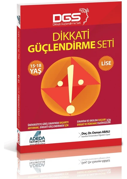 Adeda Yayıncılık Dikkati Güçlendirme Seti Lise 15-18 Yaş - Osman Abalı