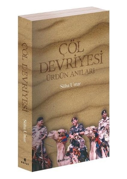 Çöl Devriyesi: Ürdün Anıları